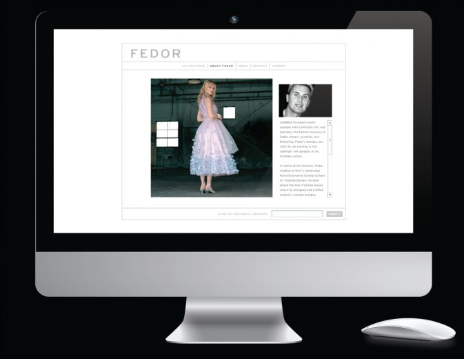 Who says we're not swanky in Portland? We made this sexy website for Palm Springs haute couture fashion designer Fedor. 